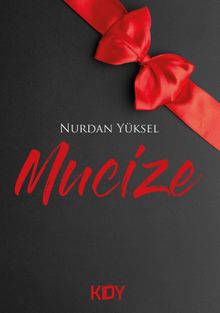 Mucize - Nurdan Yüksel PDF İndir
