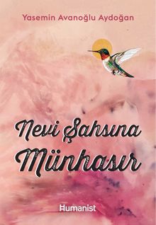 Nevi Şahsına Münhasır - Yasemin Avanoğlu Aydoğan PDF İndir