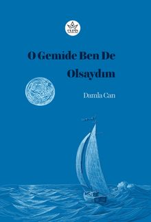 O Gemide Ben De Olsaydım - Damla Can PDF İndir