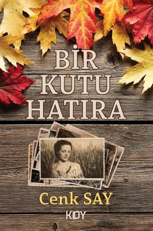 Bir Kutu Hatıra - Cenk Say