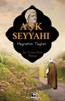 Aşk Seyyahı - Hayrettin Taylan PDF İndir
