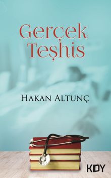 Gerçek Teşhis - Hakan Altunç