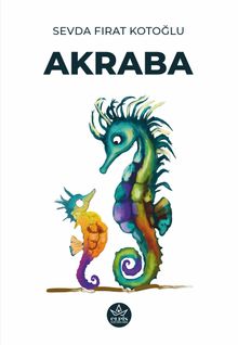 Akraba - Sevda Fırat Kotoğlu PDF İndir
