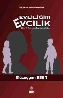 Evliliğim Evcilik - Müzeyyen Eser PDF İndir