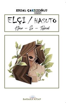 Elçi / Hasuto  Hava-Su-Toprak - Erdal Çakıcıoğlu