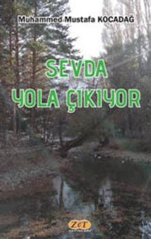 Sevda Yola Çıkıyor - Muhammed Mustafa Kocadağ PDF İndir