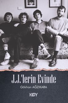 J.J.'lerin Evinde - Gökhan Ağzıkara PDF İndir