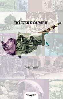İki Kere Ölmek - Özgül Ilıcak PDF İndir