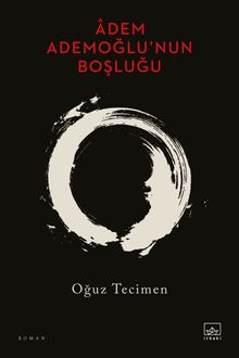 Âdem Ademoğlu'nun Boşluğu PDF İndir