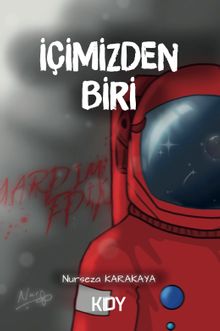 İçimizden Biri - Nurseza Karakaya PDF İndir