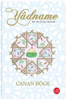Yadname  Bir Ahi Evran Romanı - Canan Böge PDF İndir