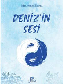 Deniz'in Sesi - Melekber Deniz PDF İndir