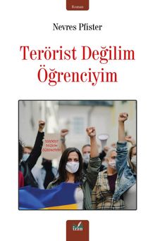 Terörist Değil Öğrenciyim - Nevres Kırdar Pfister PDF İndir