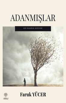 Adanmışlar - Faruk Yücer