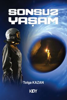 Sonsuz Yaşam - Tolga Kazan PDF İndir