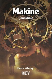 Makine  Çanakkale - Emre Atalay