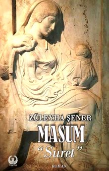 Masum “Suret” - Züleyha Şener PDF İndir