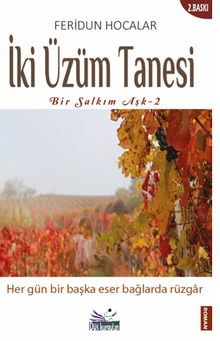 İki Üzüm Tanesi - Feridun Hocalar PDF İndir