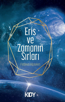 Eris Ve Zamanın Sırları - Firdevs  Alptekin PDF İndir