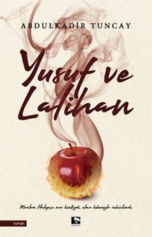 Yusuf ve Lalihan - Abdulkadir Tuncay PDF İndir