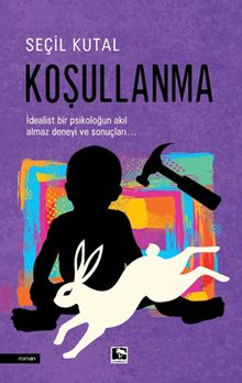 Koşullanma - Seçil Kutal PDF İndir