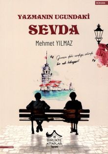 Yazmanın Ucundaki Sevda - Mehmet Yılmaz PDF İndir