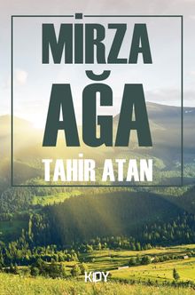 Mirza Ağa - Tahir Atan PDF İndir