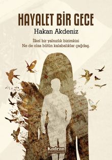 Hayalet Bir Gece - Hakan Akdeniz PDF İndir