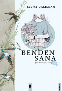 Benden Sana - Şeyma Çalışkan Çavdar PDF İndir