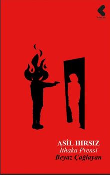 Asil Hırsız / İthaki Prensi - Beyaz Çağlayan PDF İndir