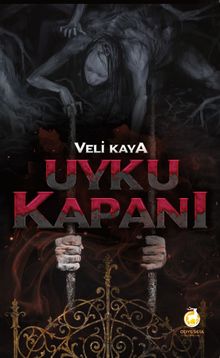 Uyku Kapanı - Veli Kaya PDF İndir