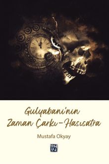 Gulyabani'nin Zaman Çarkı - Hasısatra - Mustafa Okyay PDF İndir