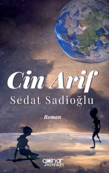 Cin Arif - Sedat Sadioğlu