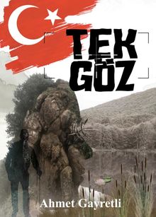 Tek Göz - Ahmet Gayretli PDF İndir