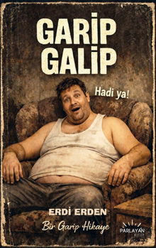 Garip Galip - Erdi Erden