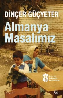Almanya Masalımız - Dinçer Güçyeter PDF İndir