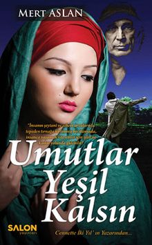Umutlar Yeşil Kalsın - Murat Aslan