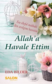 Allah'a Havale Ettim - Eda Bildek
