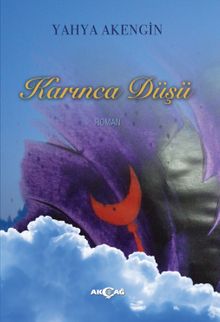 Karınca Düşü - Yahya Akengin PDF İndir