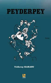 Peyderpey - Yıldıray Karasu PDF İndir