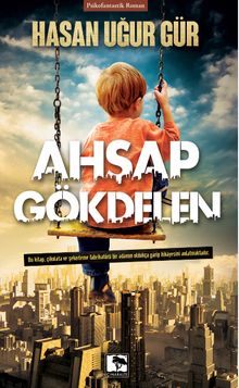 Ahşap Gökdelen - Hasan Uğur Gür PDF İndir