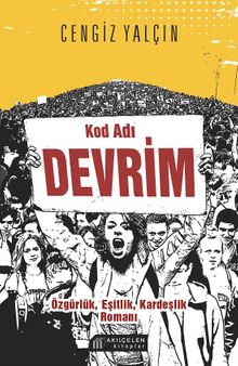 Kod Adı Devrim - Prof. Dr. Cengiz Yalçın PDF İndir