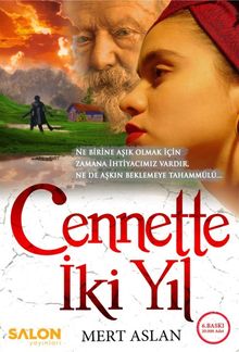 Cennette İki Yıl - Mert Aslan