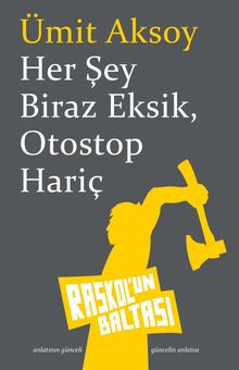 Her Şey Biraz Eksik, Otostop Hariç - Ümit Aksoy PDF İndir