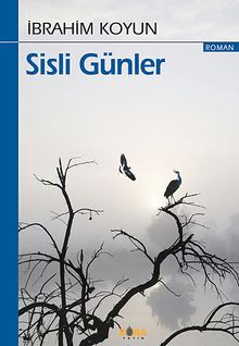 Sisli Günler - İbrahim Koyun PDF İndir