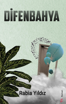 Difenbahya - Rabia Yıldız