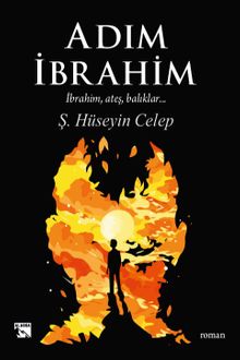 Adım İbrahim - Ş. Hüseyin  Celep PDF İndir