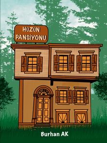 Hüzün Pansiyonu - Burhan Ak PDF İndir