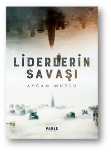 Liderlerin Savaşı PDF İndir