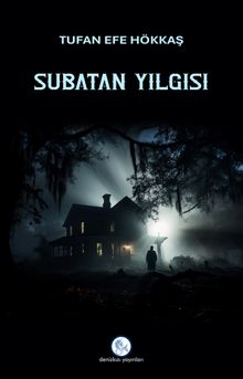 Subatan Yılgısı - Tufan Efe Hökkaş